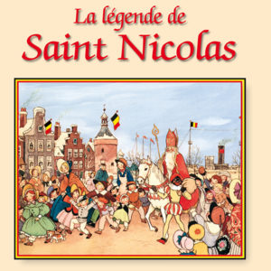 La légende de Saint-Nicolas
