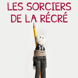 Sorciers de la récré