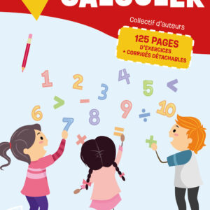Je m’entraine à calculer 1e année