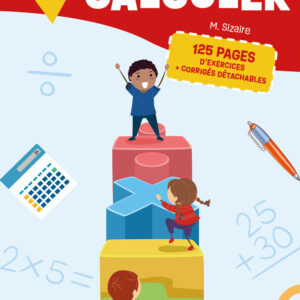 Je m’entraine à calculer 2e année