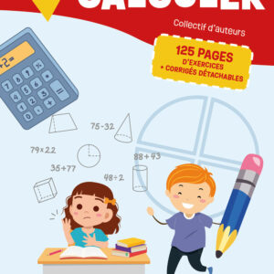 Je m’entraine à calculer 5e année