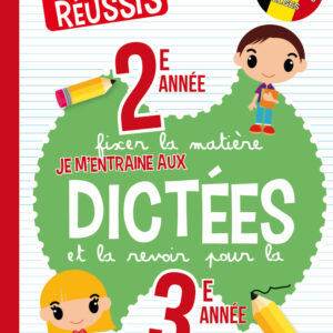 Je m’entraine aux dictées 2e & 3e année